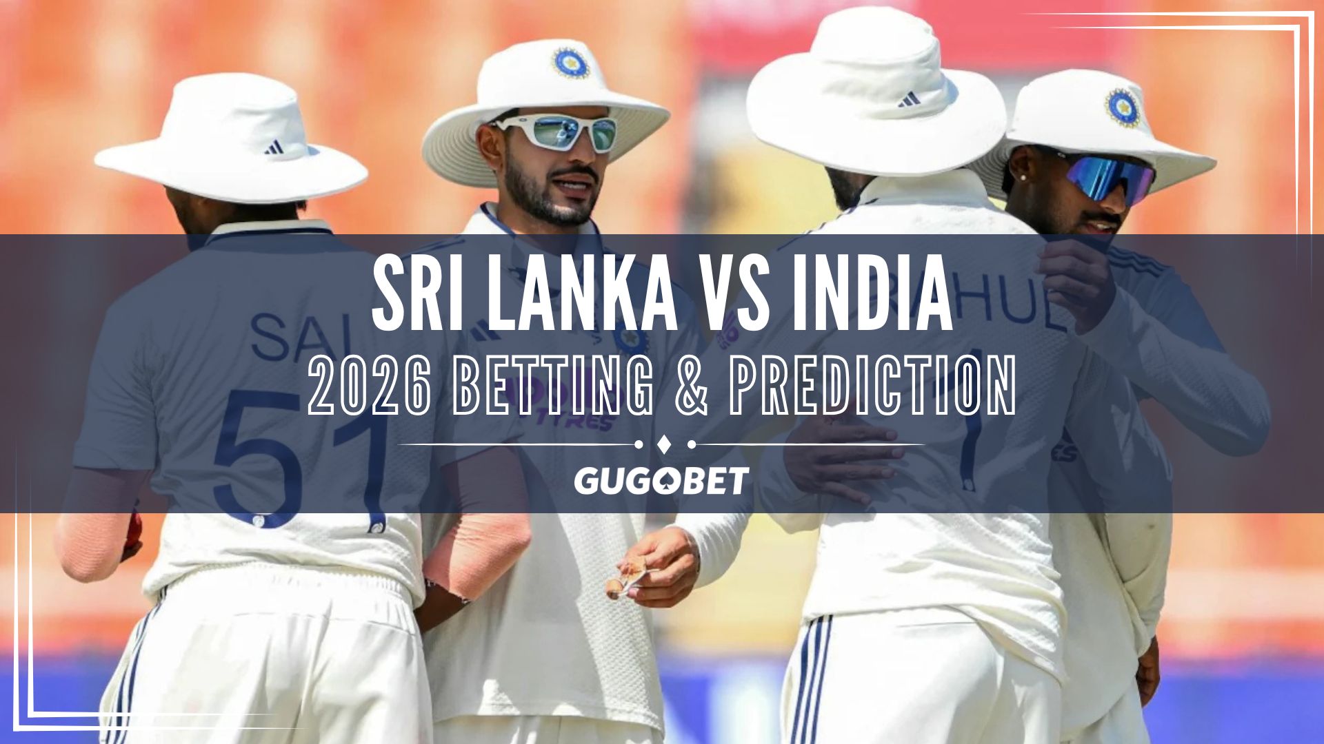 GUGOBET - SL v IND Blog Promotional Image